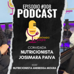 imagem destaque podcast 008 com josimara paiva